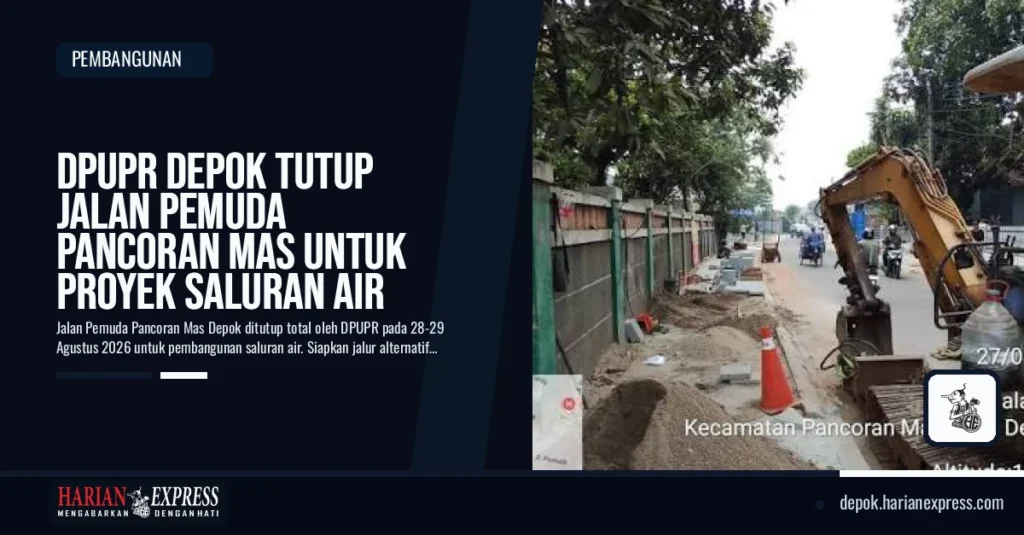 DPUPR Depok Tutup Jalan Pemuda Pancoran Mas untuk Proyek Saluran Air