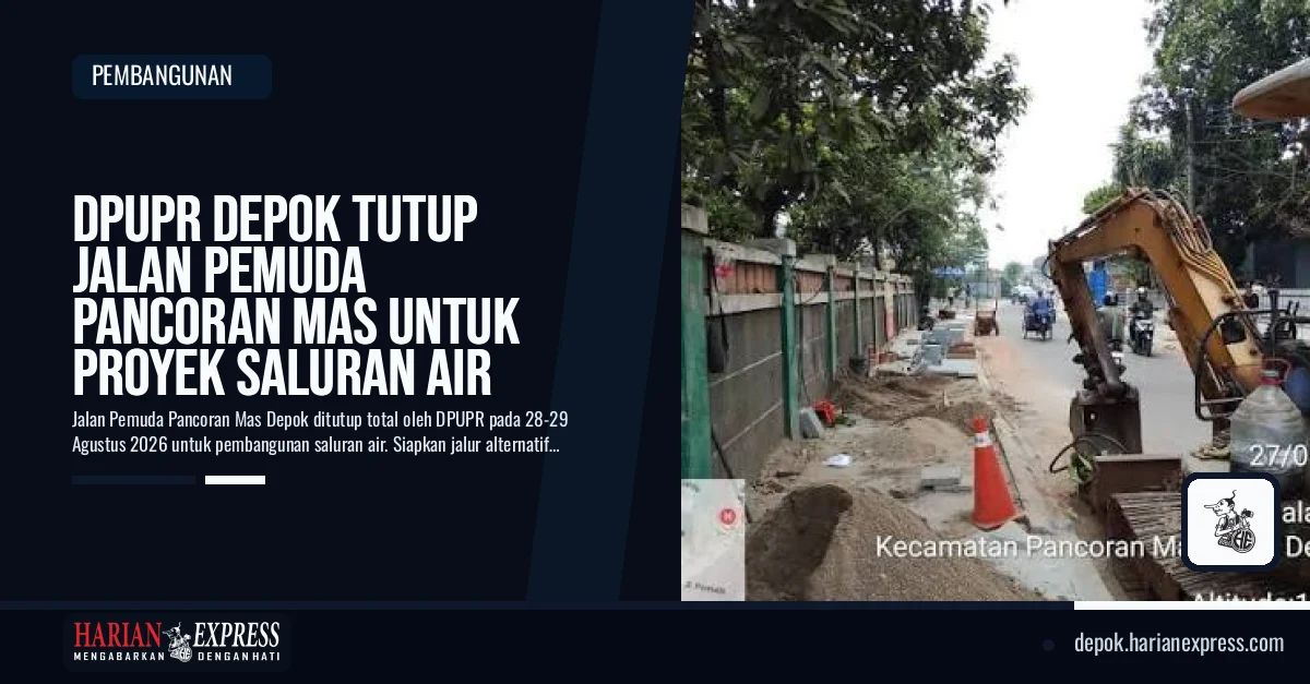 DPUPR Depok Tutup Jalan Pemuda Pancoran Mas untuk Proyek Saluran Air