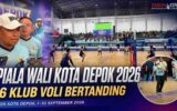 Piala Wali Kota Depok 2026 Diikuti 16 Klub Voli